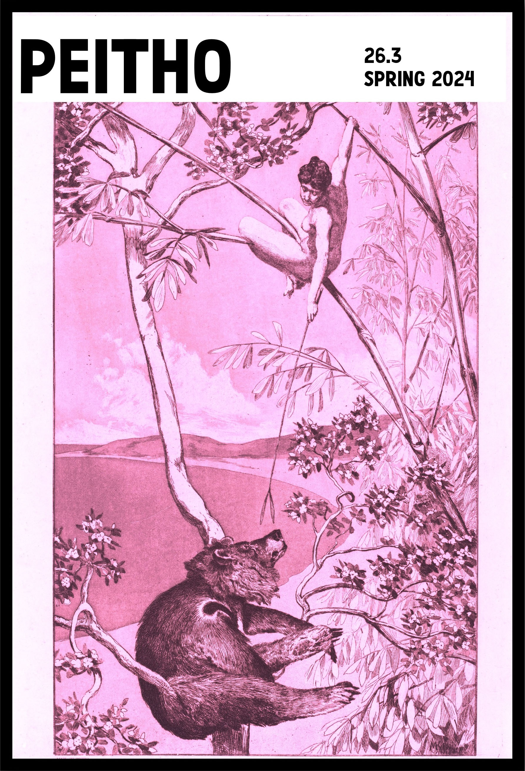 A print (etching and aquatint) showing an elf woman in a tree. She is nude and is using a long branch to point downward at a bear who is looking up at her. In the background are other leafy branches and a scenic cove. The print has a pink tint, and at the top left is the word Peitho. At the top right is written '26.3 Spring 2024.' Around the whole image is a black frame. The original art is by Max Klinger and is titled Bear and Elf (Bõr und Elfe). It was created in 1881 and is in the National Gallery of ArtÆs public domain collection of images.
