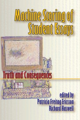 Machine Scoring of Student Essays