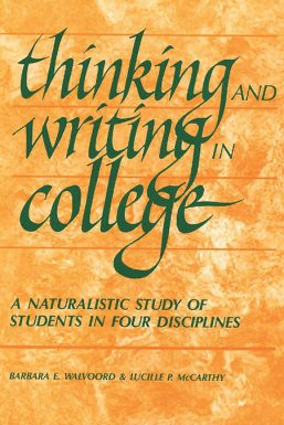 Thinking and Writing in College
