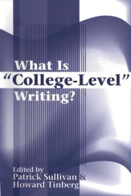 What is "College-Level" Writing?