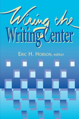 Wiring the Writing Center